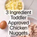 3 ingredient toddler approved chicken nuggets g 2026 07 17 033706 1