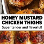 best baked honey mustard chicken thighs 2026 07 21 030355 512x1024 1