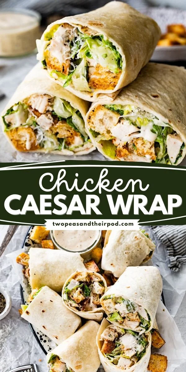 A Chicken Caesar Wrap filled with grilled chicken, romaine lettuce, and Caesar dressing.