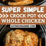 crockpot whole chicken 2026 07 21 030357 512x1024 1