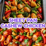 sheet pan cashew chicken easy family sheet pan m 2026 07 23 062755 576x1024 1